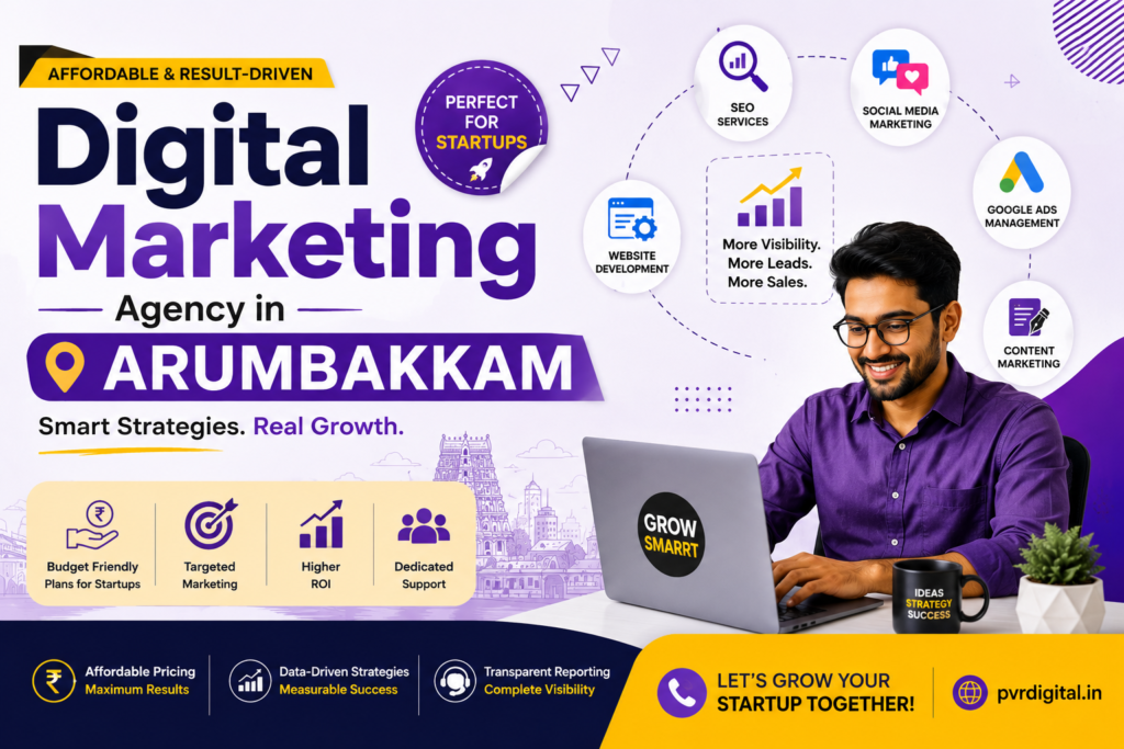 Digital Marketing Agency in Arumbakkam