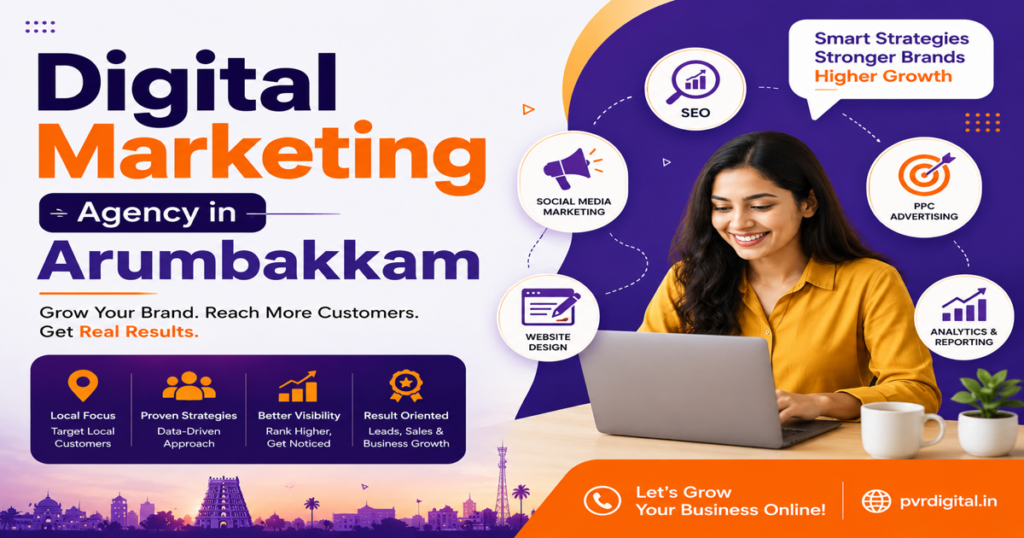 Digital Marketing Agency in Arumbakkam