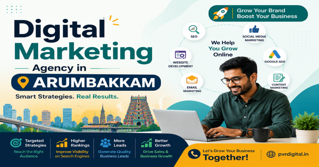 Digital Marketing Agency in Arumbakkam