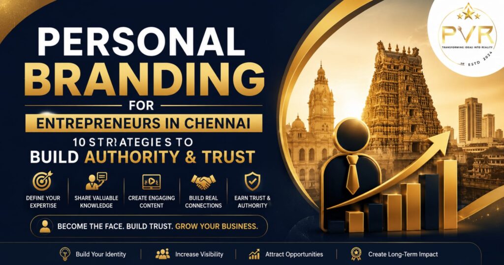 Personal Branding for Entrepreneurs in Chennai